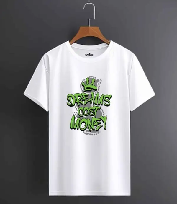 Dreams Cost Money" Slogan T-Shirt | Birmingham UK