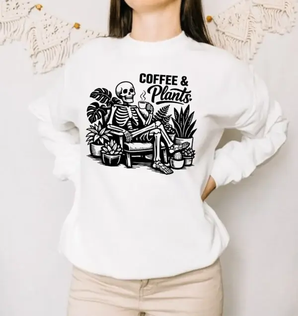 Coffee and Plants Skeleton Sweatshirt