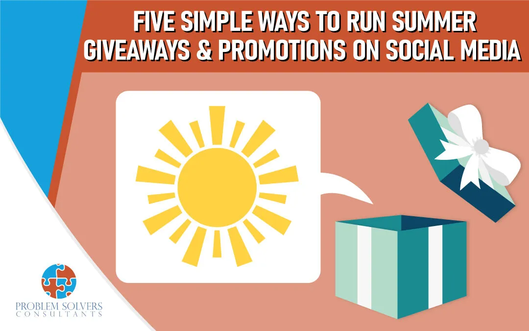 Discover five effortless ways to execute engaging summer giveaways on social media.