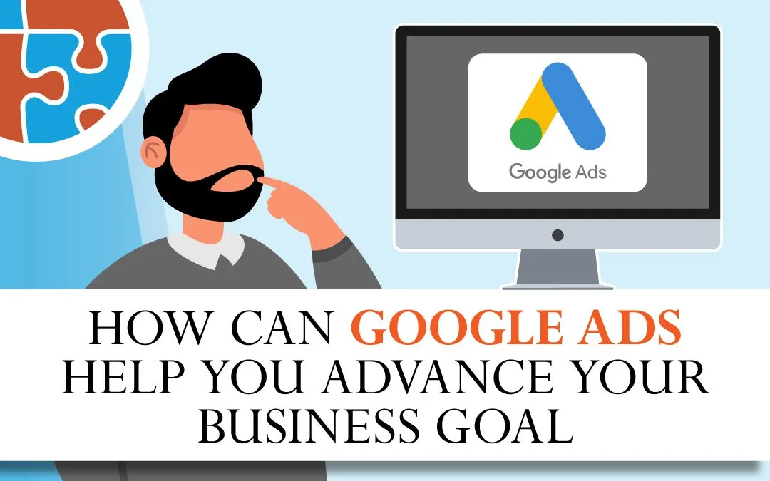 Learn how Google Ads can assist small businesses in achieving their business goals through the benefits of digital marketing.