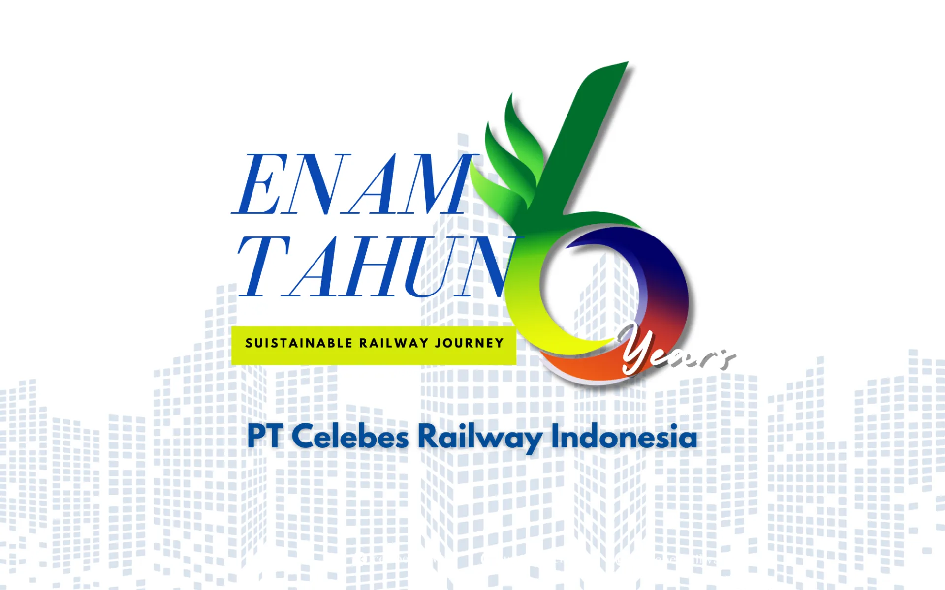 Enam Tahun PT Celebes Railway Indonesia: Sustainable Railway Journey