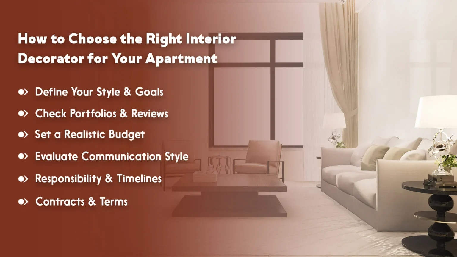 How to Choose the Right Interior Decorator for Your Apartment
