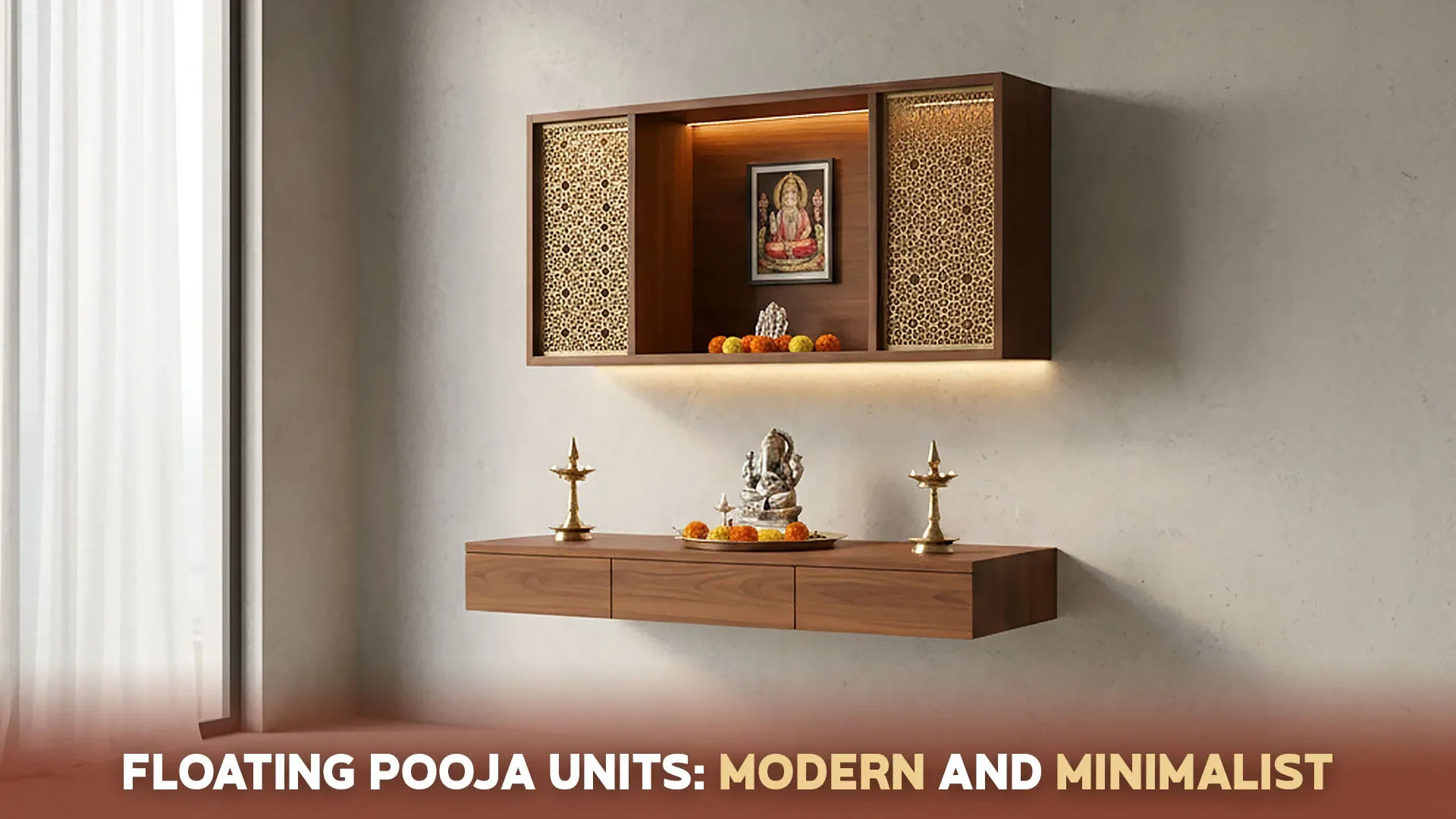Floating Pooja Units: Modern and Minimalist