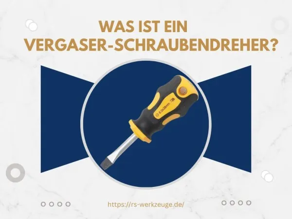 Was-ist-ein-Vergaser-Schraubendreher