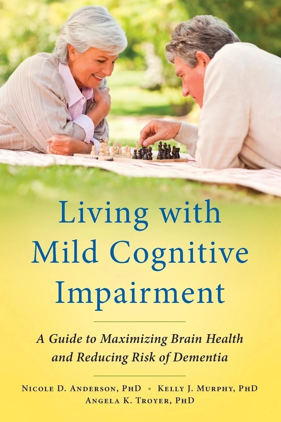 Living with Mild Cognitive Impairment Review living-with-mild-cognitive-impairment-a-guide-to-maximizing-brain-health-and-reducing-risk-of-dementia-1st-edition