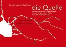 Merckelbach_Ein_kleines_rotes_Buch_über_die_Quelle Stefan Merckelbach: Ein kleines rotes Buch über die Quelle