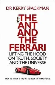 Kerry Speckman: The Winner's Bible 6 Kerry Spackman: The Ant and the Ferrari