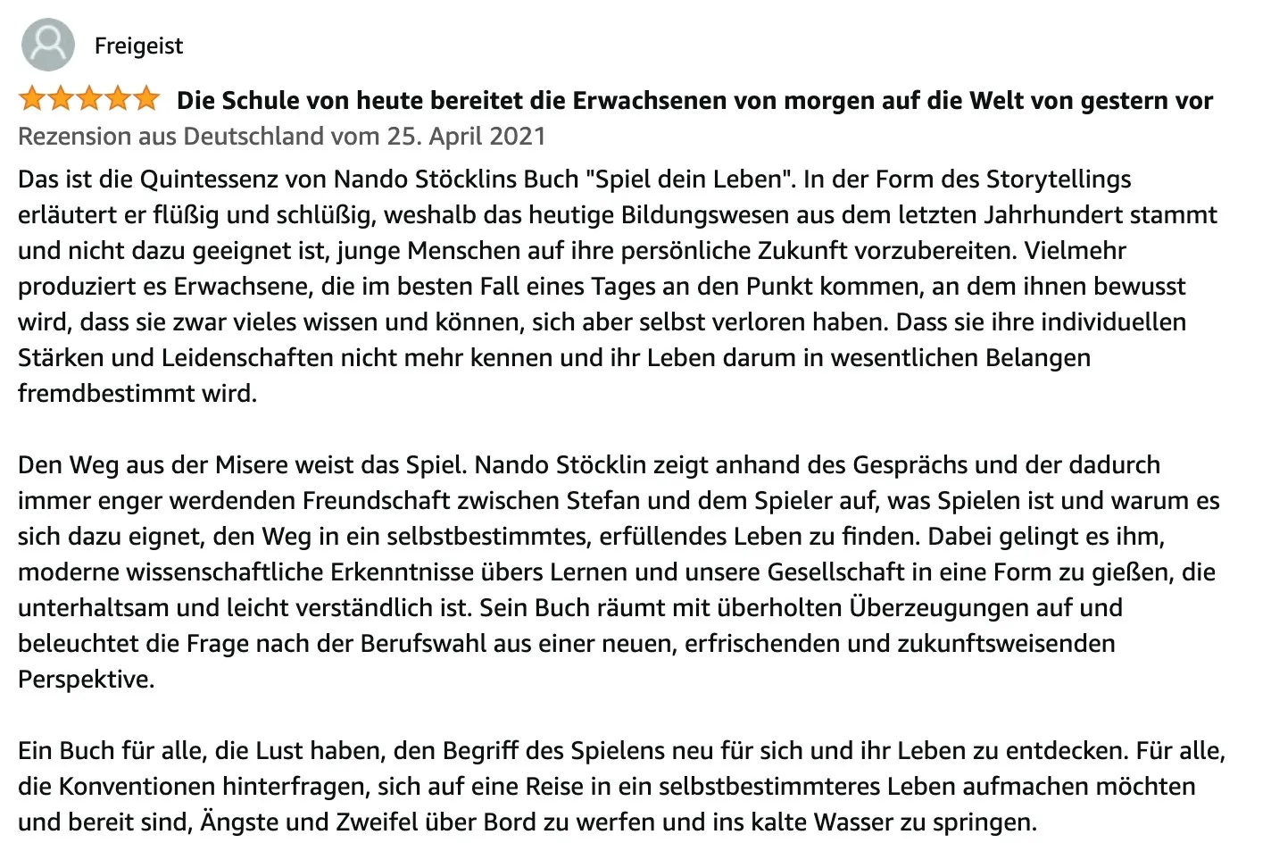 Buch 'Spiel dein Leben - über die Leichtigkeit des Lebens' 13 Buchrezension von Spiel dein Leben von Freigeist