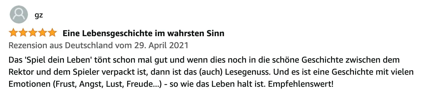 Buch 'Spiel dein Leben - über die Leichtigkeit des Lebens' 17 Buchrezension von Spiel dein Leben von gz