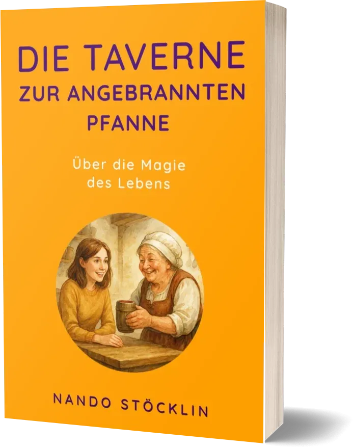 Buchcover 'Die Taverne zur angebrannten Pfanne - über die Magie des Lebens'