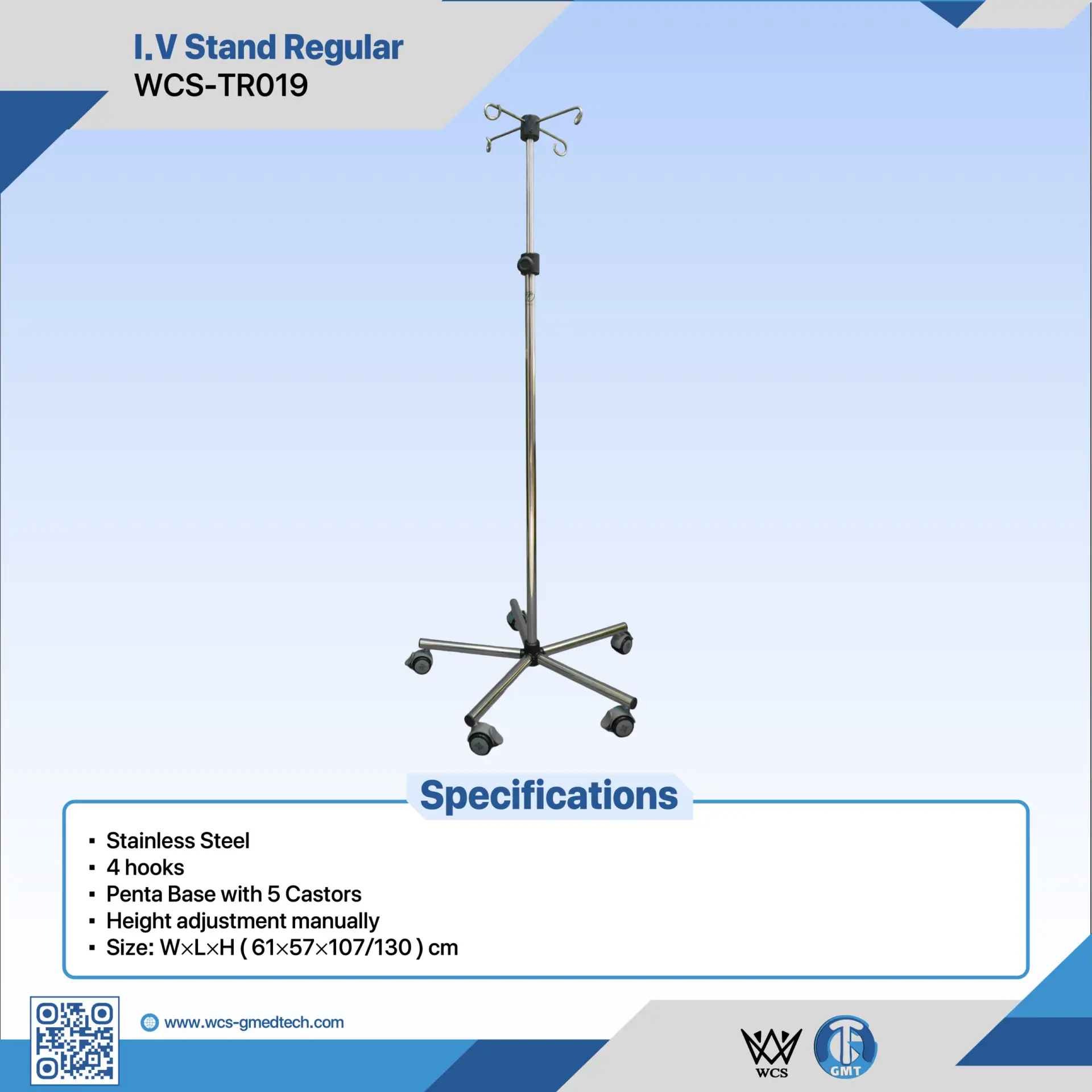 WCS-TR019 I.V Stand Regular featuring a stainless steel frame, four top hooks, and a penta base with five castors for clinical mobility