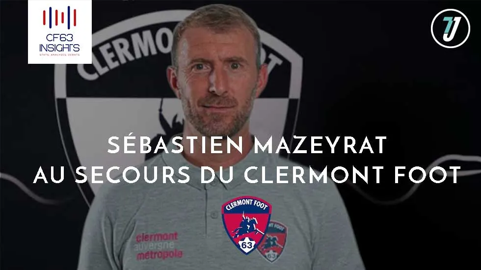 Sébastien Mazeyrat - Nouvel entraineur du Clermont Foot 63
