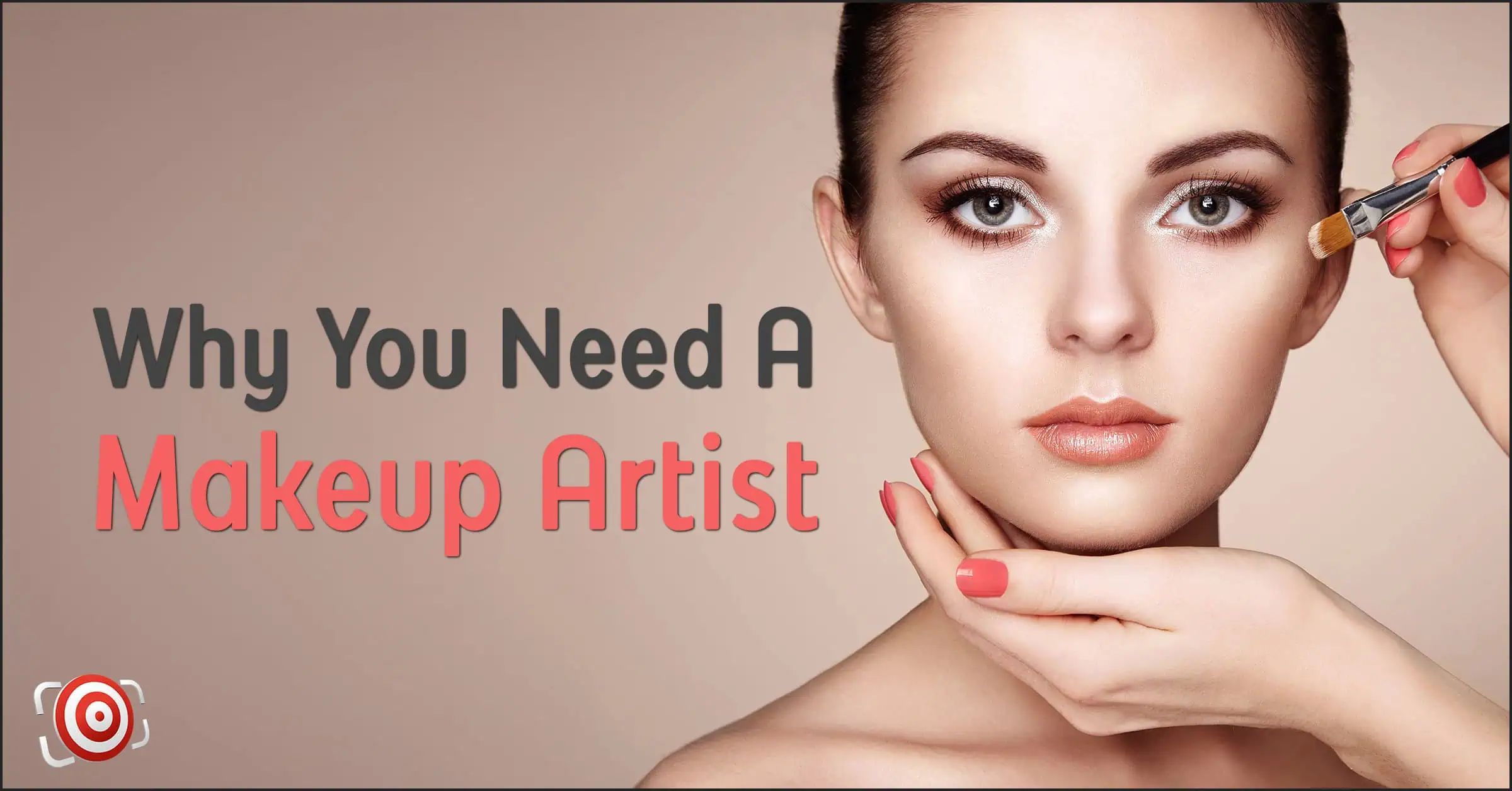 A person receives makeup application with a brush. Text reads, "Reasons to Hire a Makeup Artist: Unlock Your Best Look.
