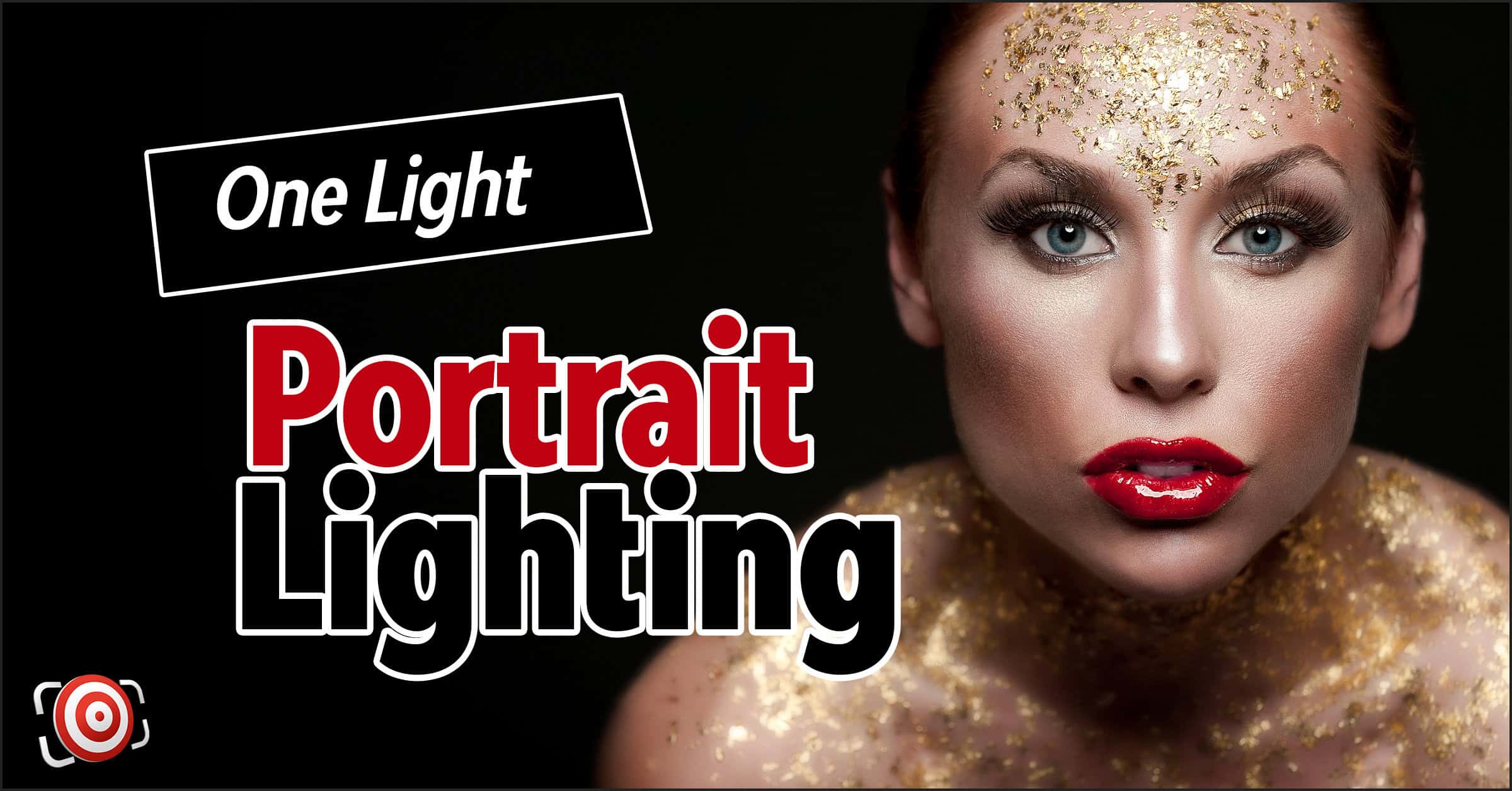 A woman with gold flakes on her face and shoulders poses against a dark background, beautifully showcasing the dramatic effects of one light portrait lighting. Text reads "One Light Portrait Lighting.
