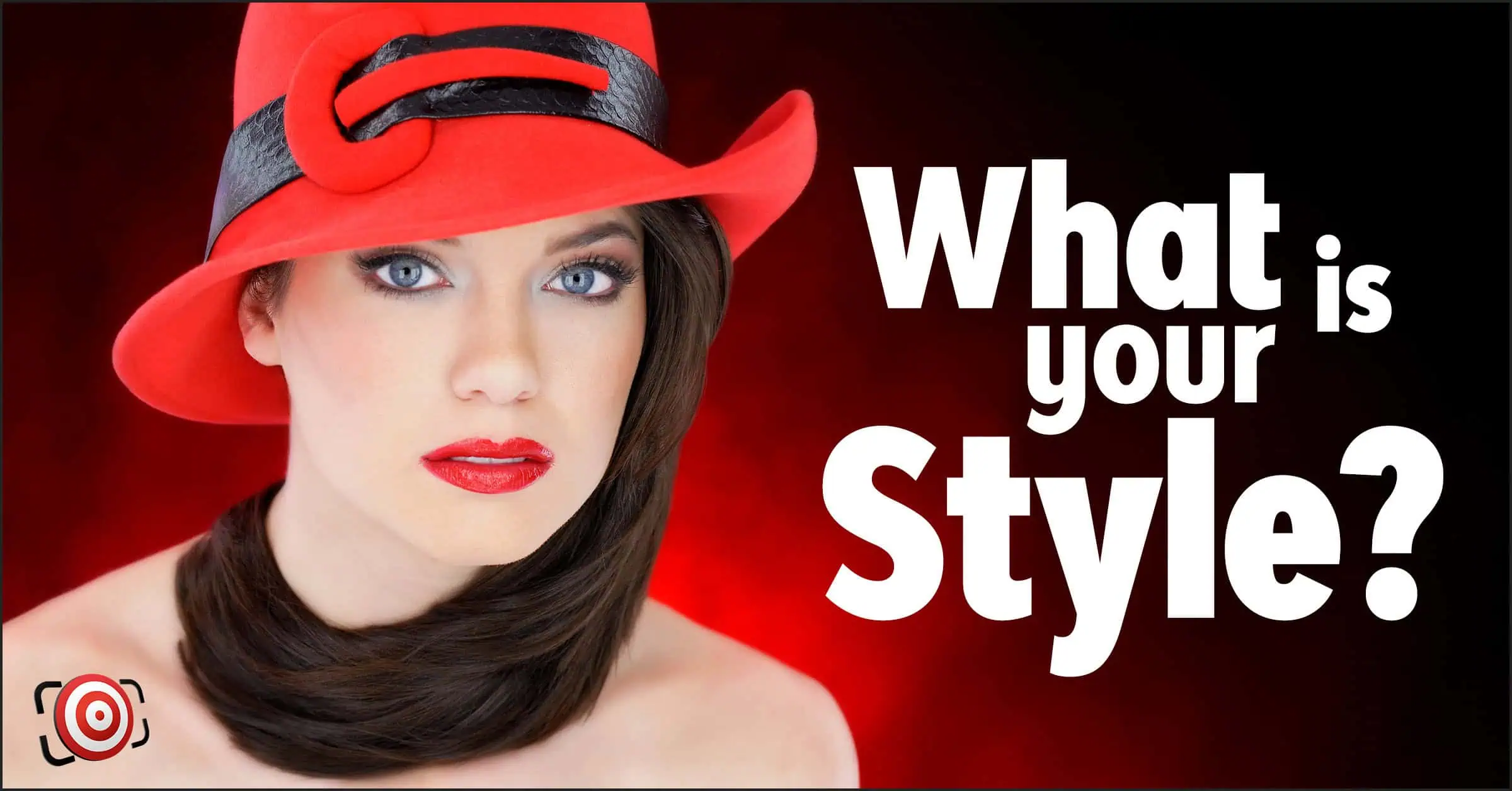 A woman wearing a red hat with a black ribbon poses against a dark red background. The text reads: "What is your Photographic Style?