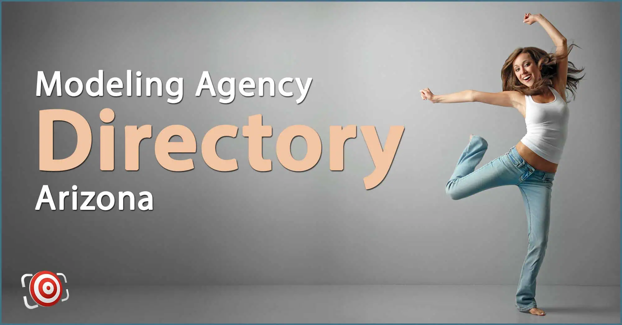 Woman in jeans joyfully leaping beside text: "Modeling Agency Directory Arizona" on a gray background, reminiscent of the vibrant spirit you'll find with Modeling Agencies in Alabama.