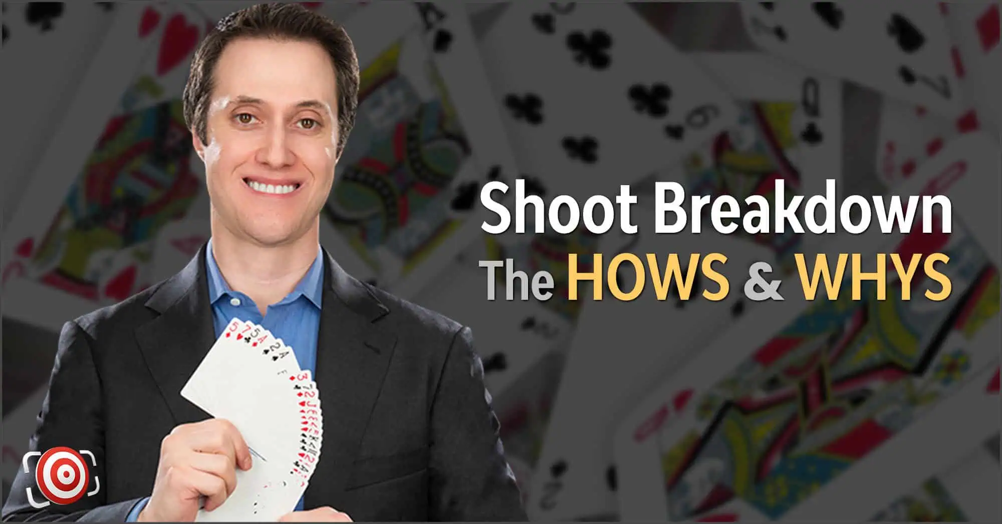Matthew Furman, a man in a suit, elegantly holds a fanned deck of cards, standing against a blurred backdrop of playing cards. Text on the image reads "Shoot Breakdown: The HOWS & WHYS.