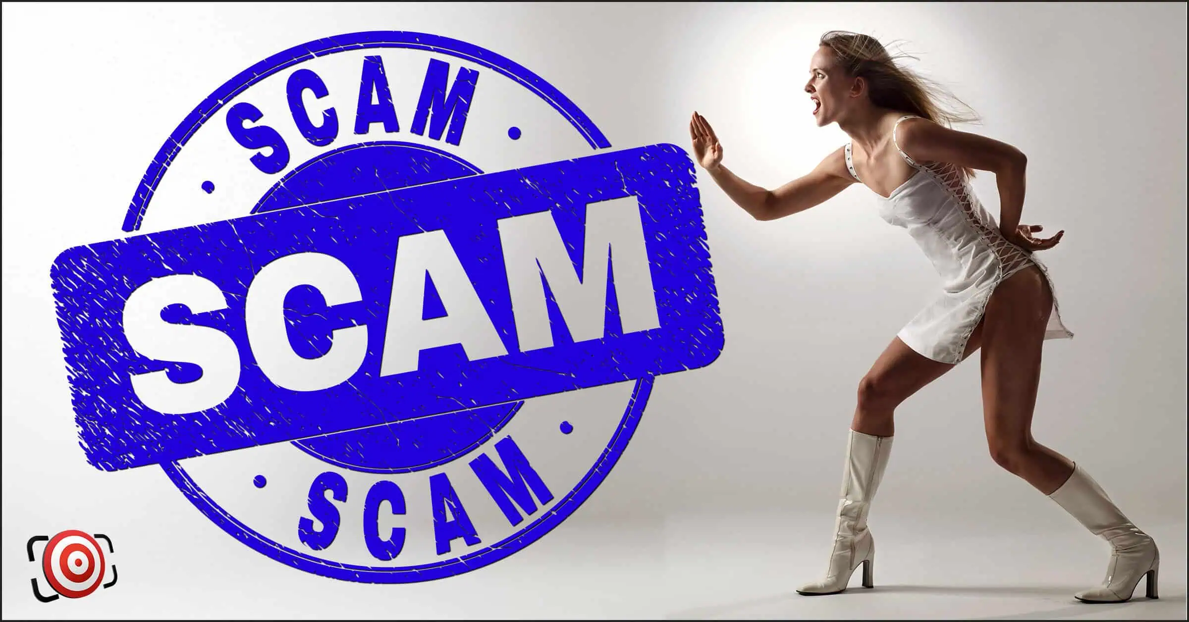 Woman in white dress and boots strikes a running pose, as if escaping a modeling scam. She faces a large blue stamp labeled "SCAM" against the stark white background. A red target logo lurks in the corner, amplifying the message.