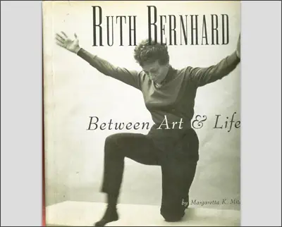 Ruth bernard between art and life.