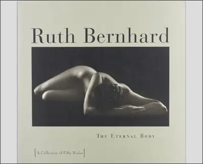 Ruth bernhard the eternal body.