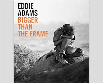 Eddie Adams: Bigger than the Frame Hardcover – April 11, 2017by Eddie Adams (Author), Don Carleton (Introduction)