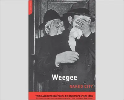 The cover of weegee naked city.
