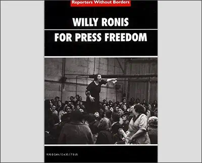 Willy Ronis, a champion for press freedom.