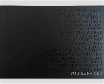 Martin Parr's black piece of paper with the words 'you survived' on it captures resilience and triumph.