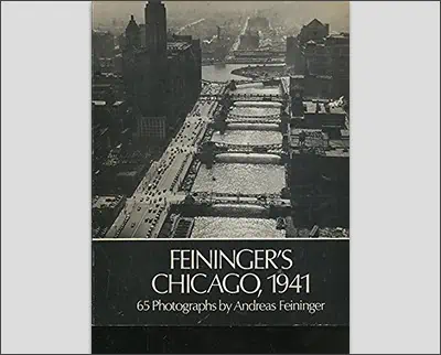 The cover of Fenner's Chicago 1911, featuring Andreas Feininger's captivating photography.