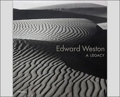 Edward Weston's legacy is carried on by his son, Brett Weston.
