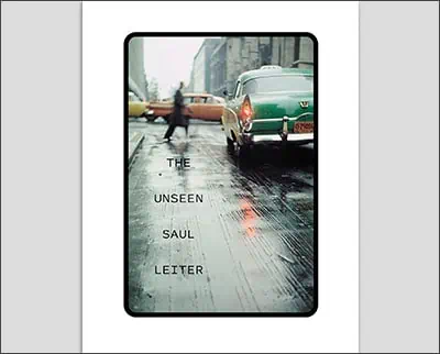 Vintage cars on a rainy street with a pedestrian crossing, featuring the title "The Unseen" by Saul Leiter.