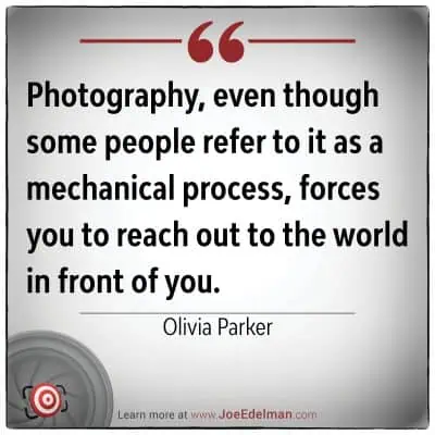 Quote by Olivia Parker: "Photography, often seen as a mechanical process, compels you to engage with the world around you." Red and gray graphics included.