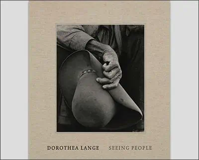 Dorothea Lange: Seeing People Hardcover – November 14, 2023by Philip Brookman (Author), Sarah Greenough (Author), Andrea Nelson (Author), Laura Wexler (Author)