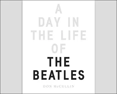 Don McCullin A Day in the Life of the Beatles /anglais Hardcover – September 29, 2010