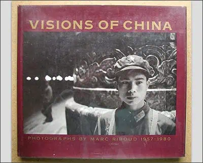 Visions of China: Photographs, 1957-1980 Hardcover – January 1, 1981by Marc Riboud (Author)