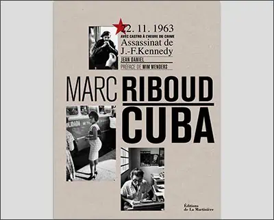 Cuba Hardcover – August 18, 2016French Edition by Jean Daniel (Author), Marc Riboud (Author), Wenders Images (Preface)