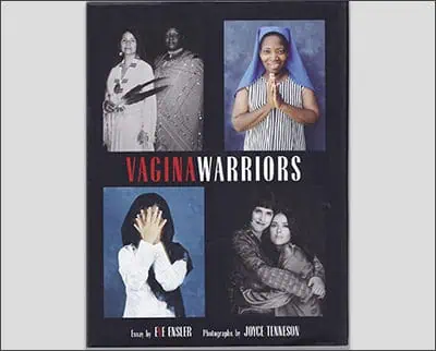 Vagina Warriors Hardcover – February 2, 2005by Eve Ensler (Author), Joyce Tenneson (Author)