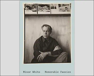 Minor White: Memorable Fancies Paperback – March 4, 2025by Minor White (Author), Todd Cronan (Contributor)