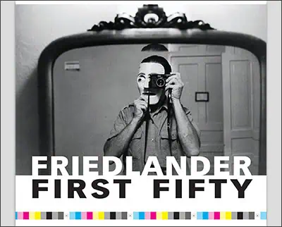 Friedlander First Fifty Hardcover – Illustrated, by Lee Friedlander (Photographer), Giancarlo T. Roma (Introduction)