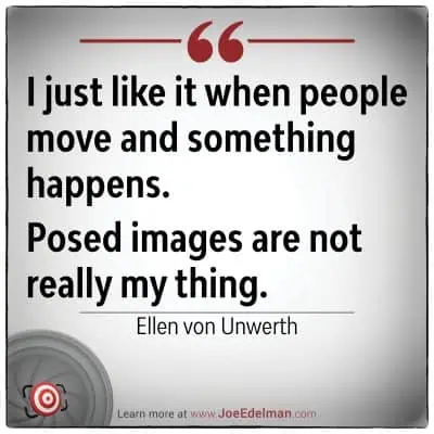 Ellen von Unwerth captures dynamic moments, saying, "I just like it when people move and something happens." Her aversion to posed images is evident in her vibrant photography.