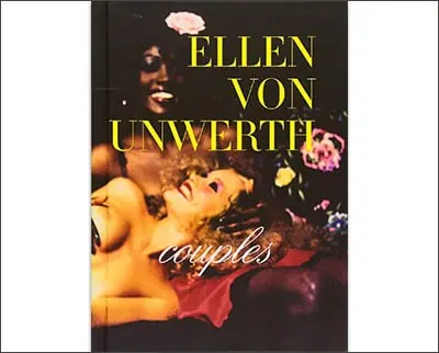 Ellen Von Unwerth: Couples Hardcover – March 1, 2011by Ellen von Unwerth (Photographer)