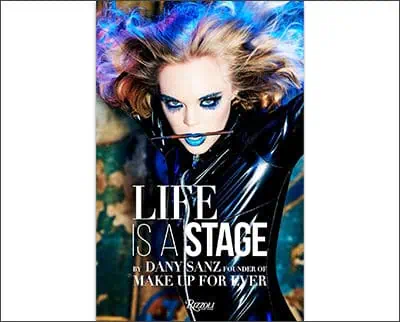 Life Is a Stage: Make Up For Ever Hardcover – Illustrated, November 17, 2017by Ellen von Unwerth (Photographer), Dany Sanz (Introduction)
