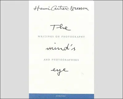 Henri Cartier-Bresson: The Mind's Eye: Writings on Photography and Photographers Hardcover – June 15, 2005by Henri Cartier-Bresson (Photographer, Contributor)