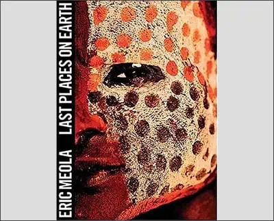 The Last Places On Earth Hardcover – January 1, 2004by Eric Meola (Author)