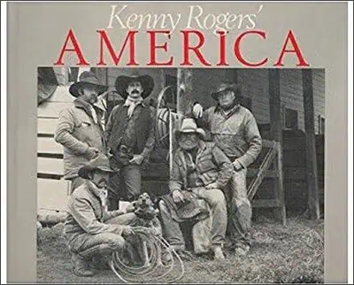 Black and white image of five men in cowboy attire with "Kenny Rogers' America" written above them.