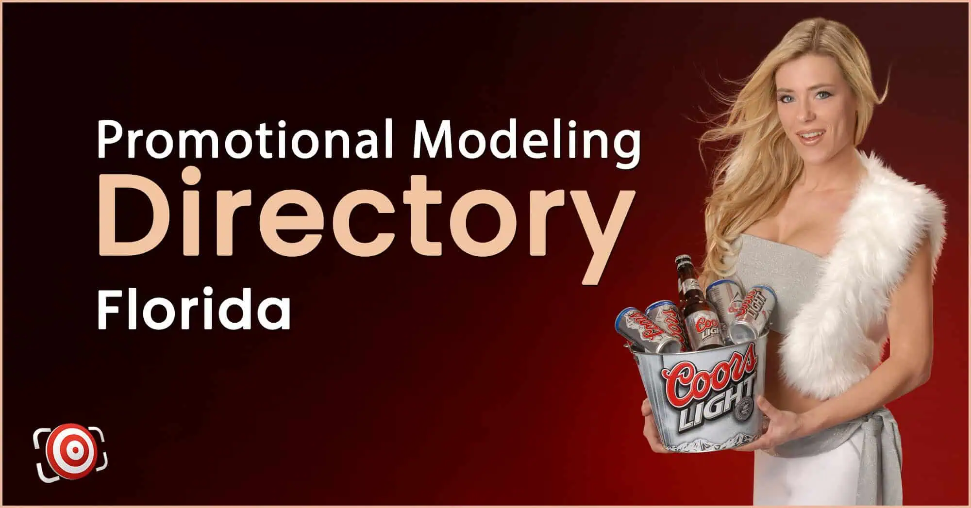 A woman in a white outfit holds a bucket of Coors Light bottles next to text reading "Promotional Modeling Directory Florida" on a red background.