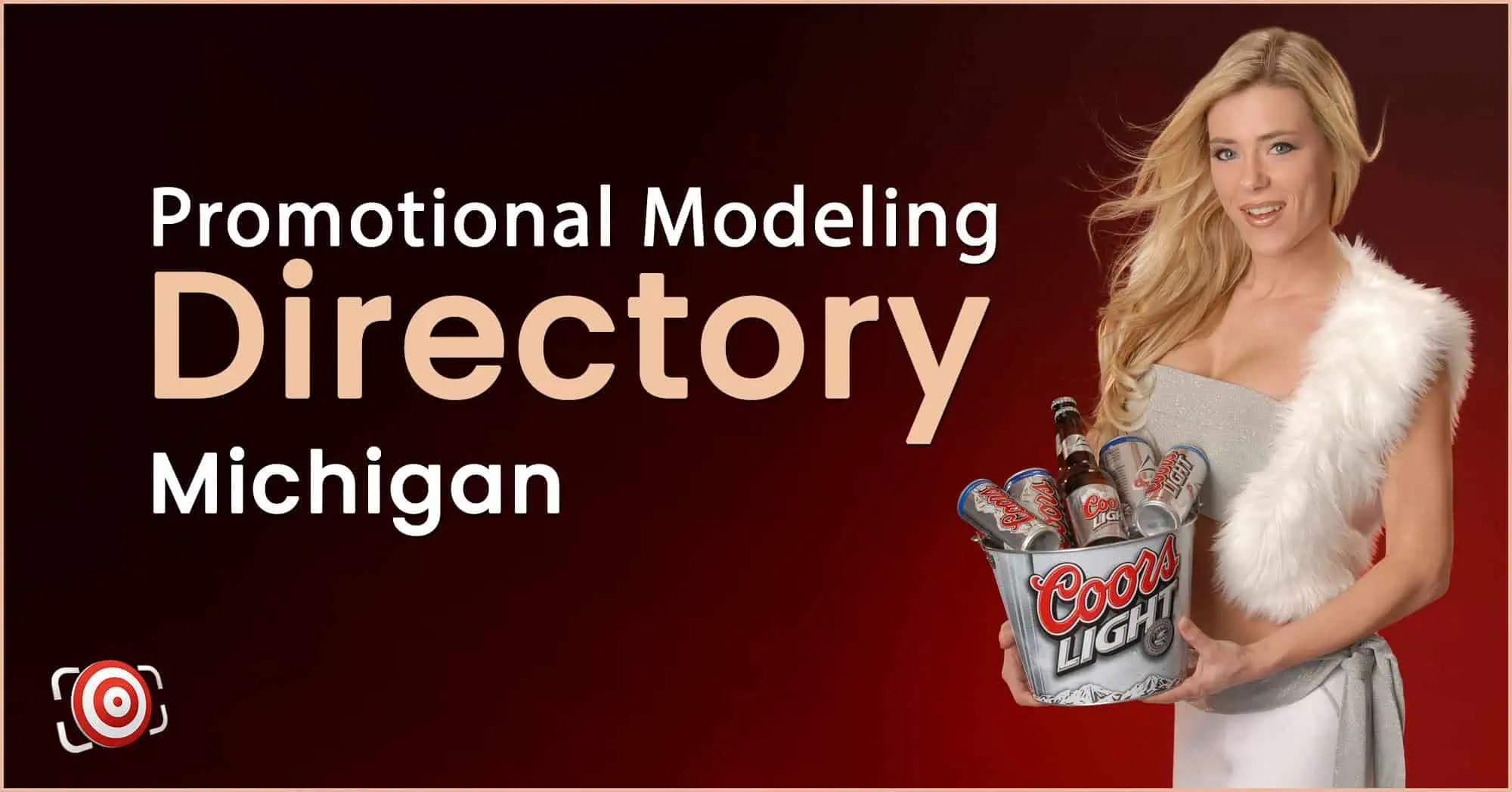 A woman in a white outfit holds a metal bucket filled with Coors Light beer bottles next to text reading "Promotional Modeling Directory Michigan.