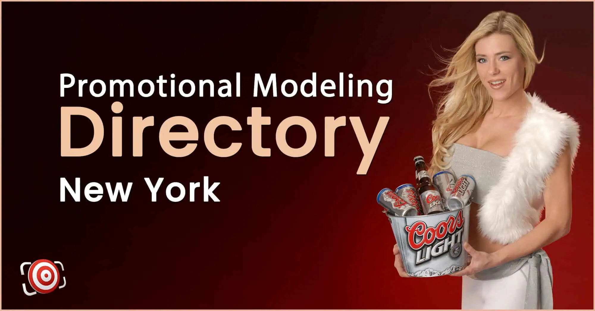 Blonde woman in white outfit holding bucket of Coors Light bottles, next to text reading "Promotional Modeling Directory New York" on a red gradient background.