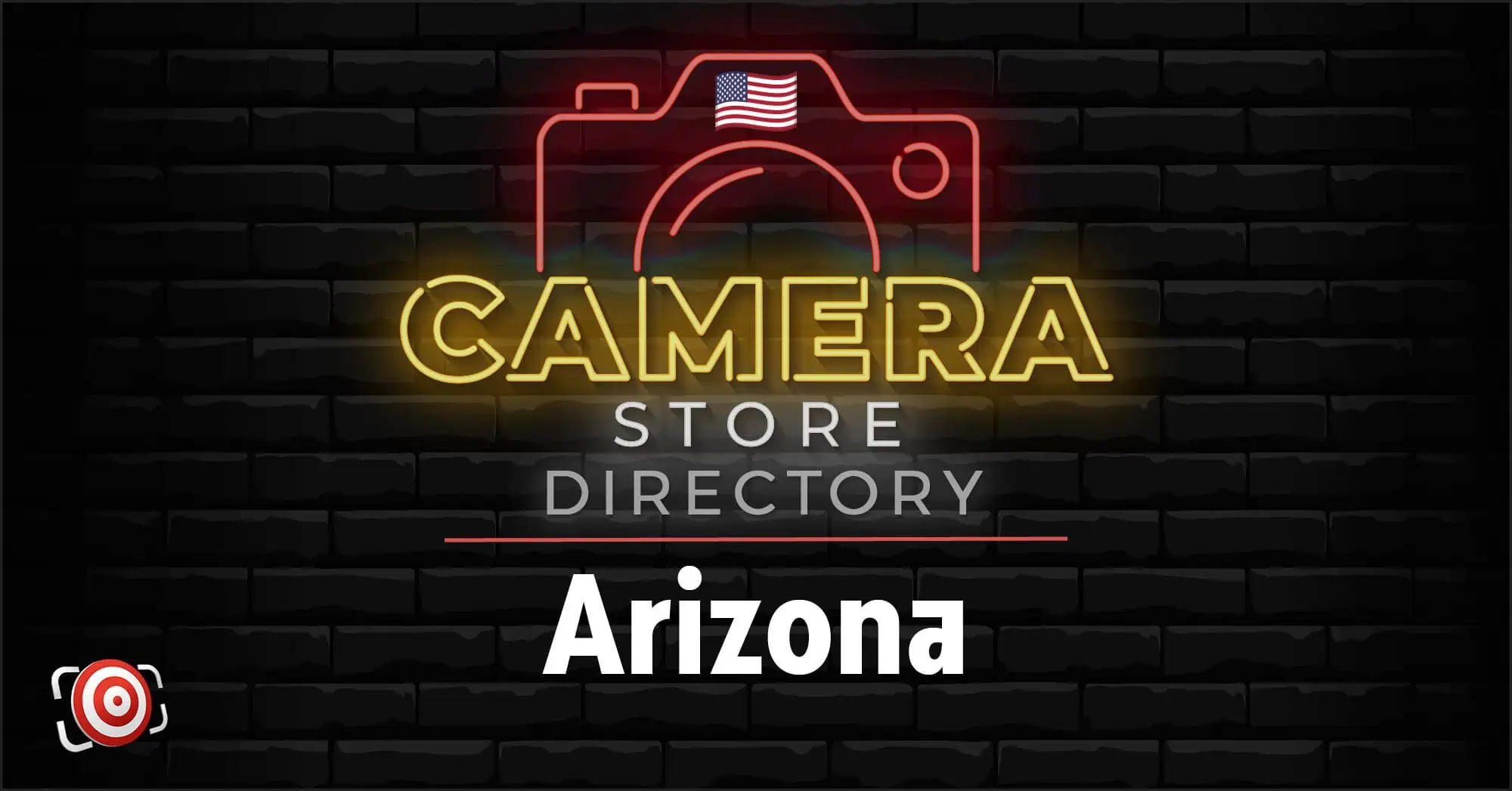 Neon sign reads "Camera Store Directory Arizona" with a camera outline and American flag on a dark brick wall background.