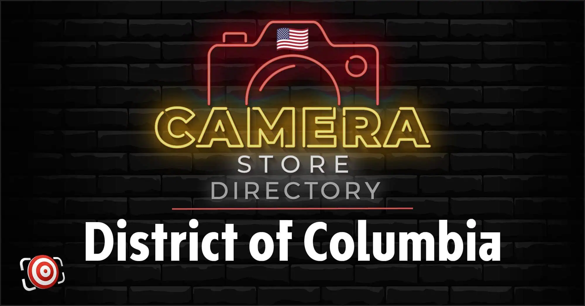 Neon sign reading "CAMERA STORE DIRECTORY" with an outline of a camera and an American flag, above the text "District of Columbia" on a black brick background.